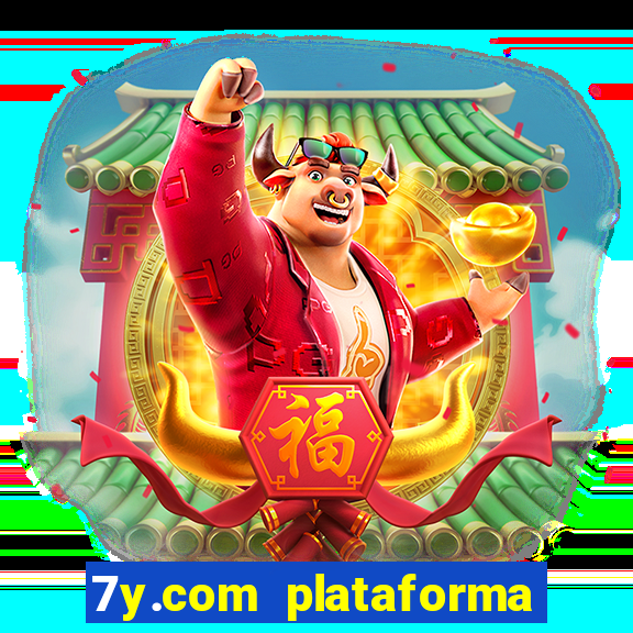 7y.com plataforma de jogos